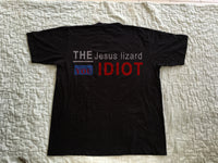 Vintage 1984 The Jesus Lizard you idiot